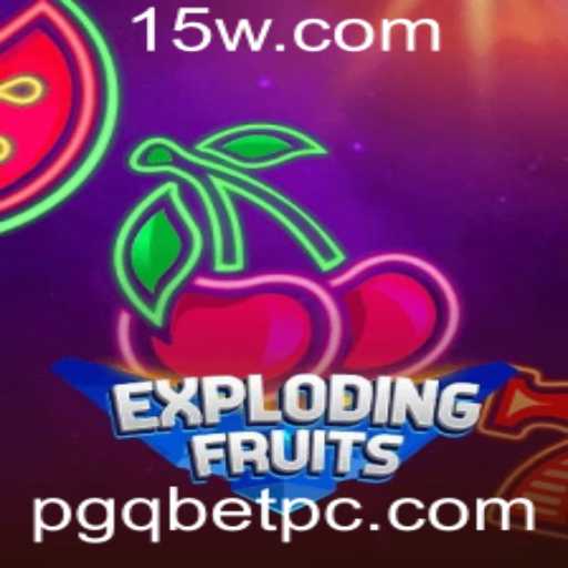 ExplodingFruits: Uma Experiência de Jogo Vibrante com PGQBET