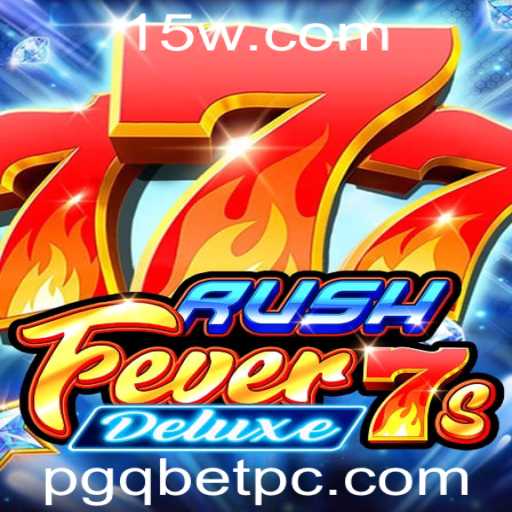 RushFever7sDeluxe: A Emoção e as Regras do Novo Fenômeno de Cassino